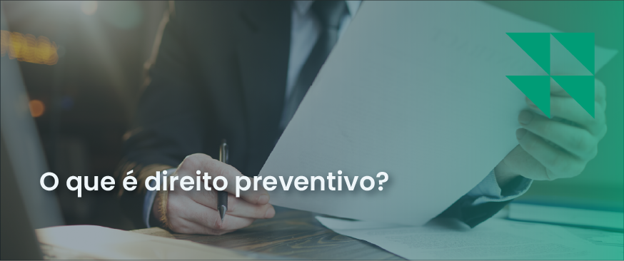 Banner com o titulo o que é direito preventivo sobre uma imagem de fundo