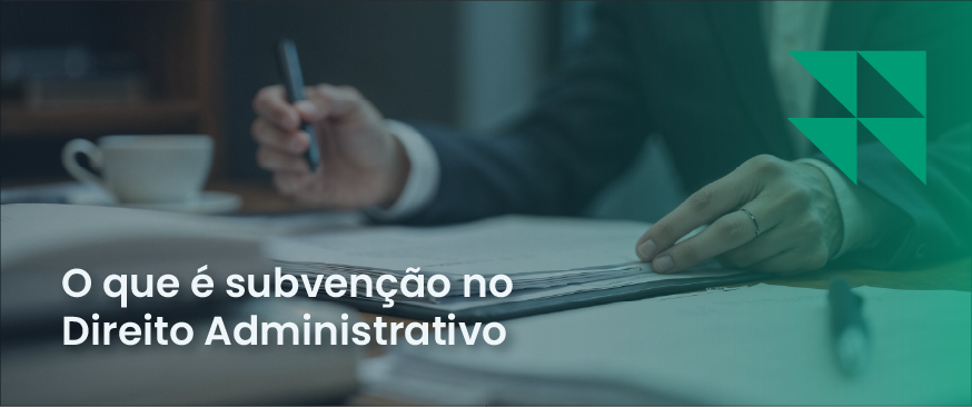 o que é subvenção no direito administrativo